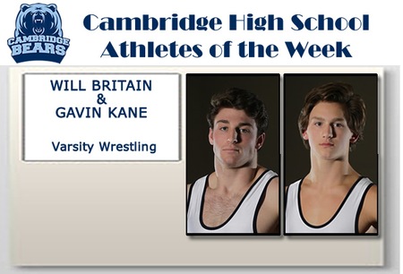 Cambridge Athletes of the Week-Will Britain and Gavin Kane, Varsity Wrestling
