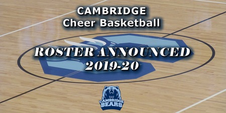 Cambridge Cheer-Basketball Roster Announced for 2019-2020