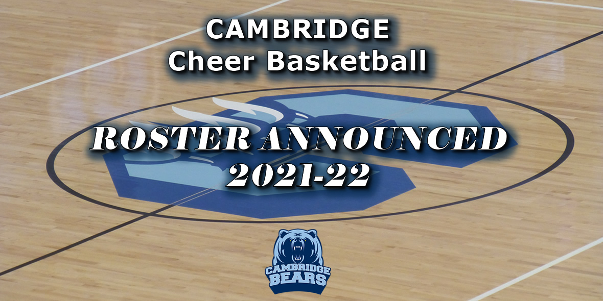 Cambridge Cheer-Basketball Roster Announced for 2021-22