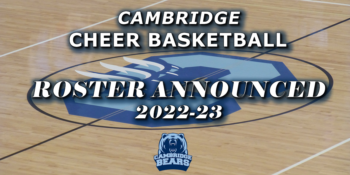 Cambridge Cheer-Basketball Roster Announced for 2022-23