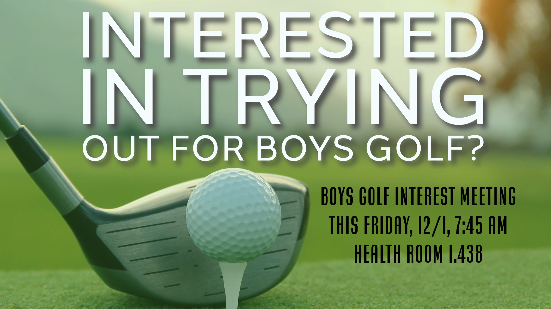 Boys Golf Tryout Interest Meeting